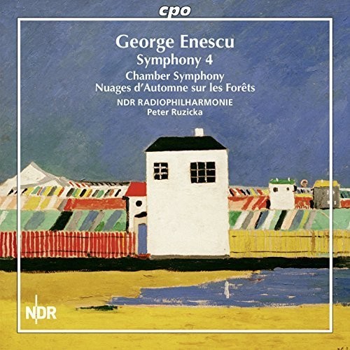 Enescu / Ndr Radio Philharmonic Hannover / Ruzicka - Symphony No. 4 - Chamber Symphony Op. 33 vinyl record cover