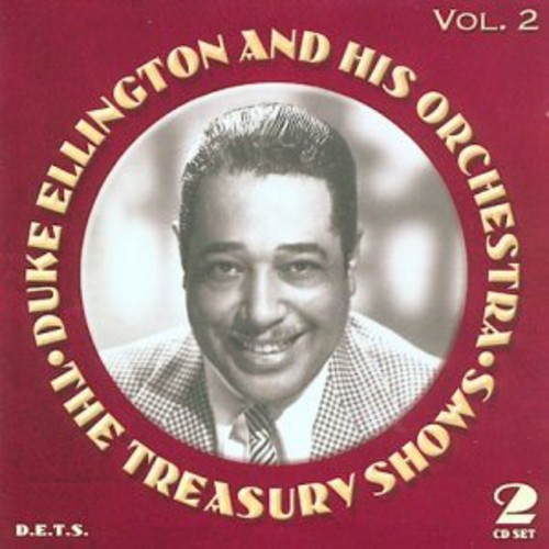 Duke Ellington & His Orchestra - The Treasury Shows, Vol. 2