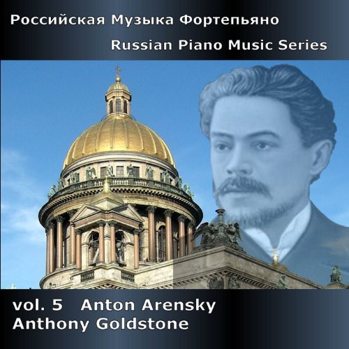 Anthony Goldstone - Russian Piano Music 5