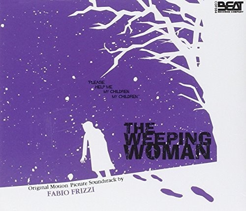 The Weeping Woman (Original Motion Picture Soundtrack)