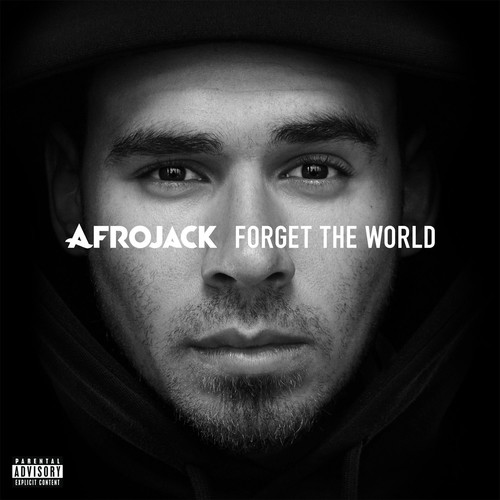Afrojack - Forget the World