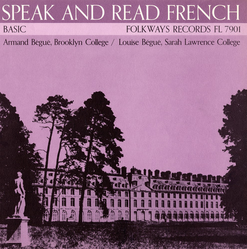Armand Bégué - Speak and Read French, Vol. 1: Basic