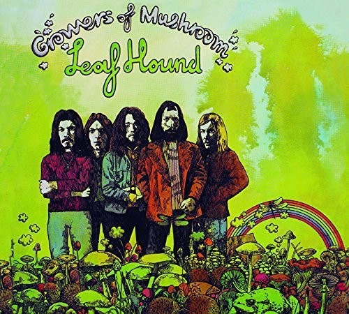 Leaf Hound - Growers Of Mushroom vinyl record cover