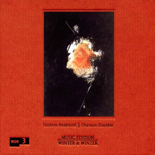 Teodoro Anzellotti - Chanson Discrete