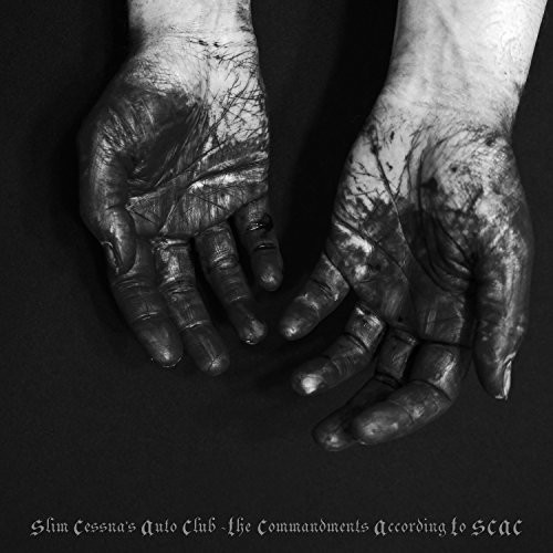 Slim Cessna's Auto Club - The Commandments According To Scac vinyl record cover