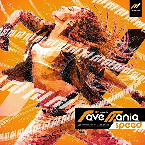 Edp Presents Ravemania Speed (Original Soundtrack)