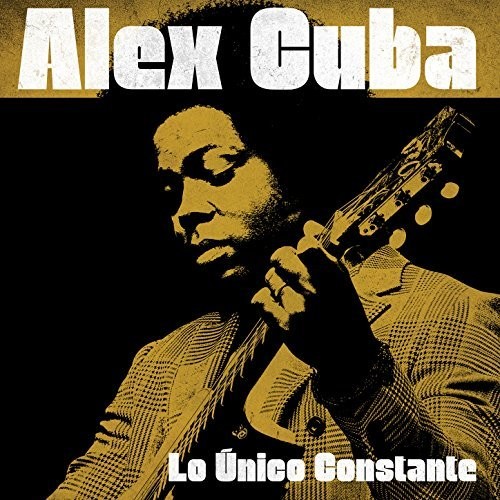 Alex Cuba - Lo Unico Constante vinyl record cover