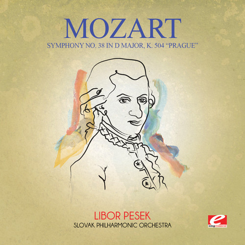 Symphony No. 38 in D Major K. 504 Prague