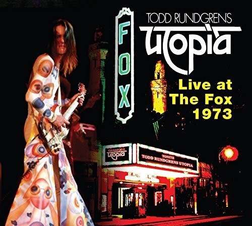Live At The Fox 1973 (Utopia)