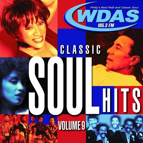 Wdas 1053 Fm - Classic Soul, Vol. 9: WDAS FM vinyl record cover