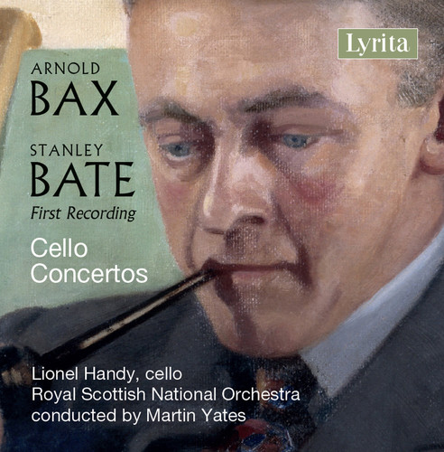 Bate / Bax / Handy / Yates - Stanley Bate & Sir Arnold Bax: Cello Concertos vinyl record cover