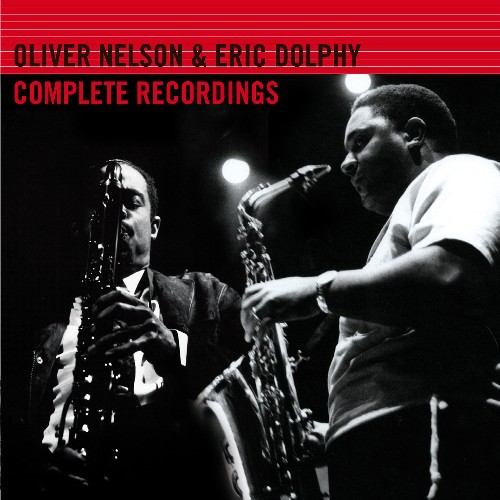 Oliver Nelson & Eric Dolphy - Complete Recordings vinyl record cover