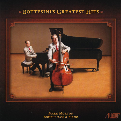 Bottesini / Paganini / Morton - Bottesini's Greatest Hits