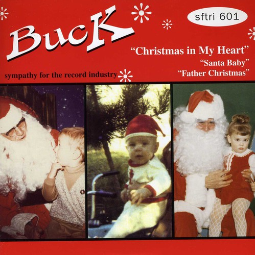 Buck - Christmas In My Heart/Santa Baby/Father Christmas