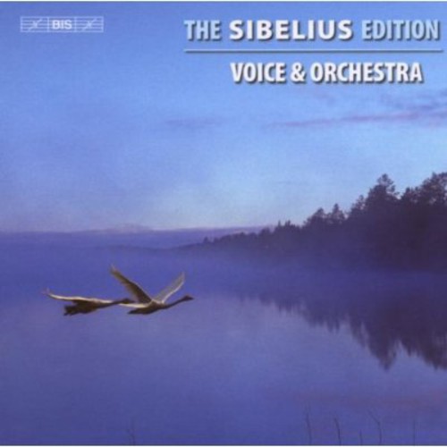 Helena Juntunen - Sibelius Edition 3: Voice & Orchestra