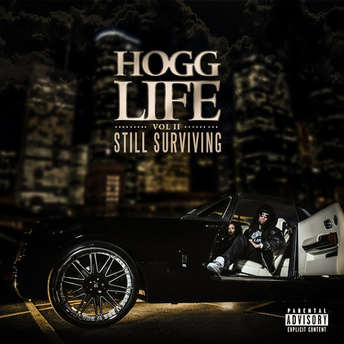 Slim Thug - Hogg Life: Vol II Still Survivng vinyl record cover
