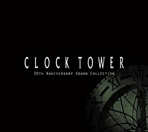 Clock Tower 20Th Anniversary Collection (Original Soundtrack)