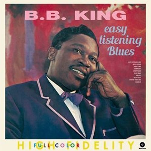 Easy Listening Blues + 4 Bonus Tracks