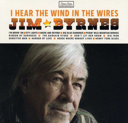 Jim Byrnes - I Hear the Wind in the Wires vinyl record cover