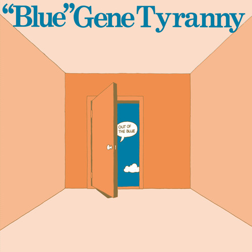 Gene Tyranny Blue - Out of the Blue vinyl record cover