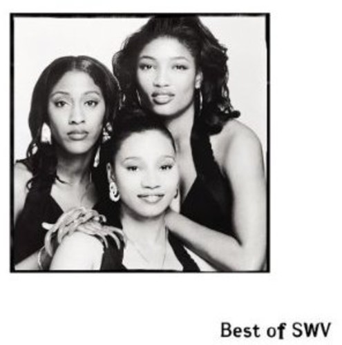 SWV - The Best Of SWV