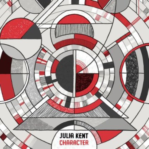 Julia Kent - Character vinyl record cover