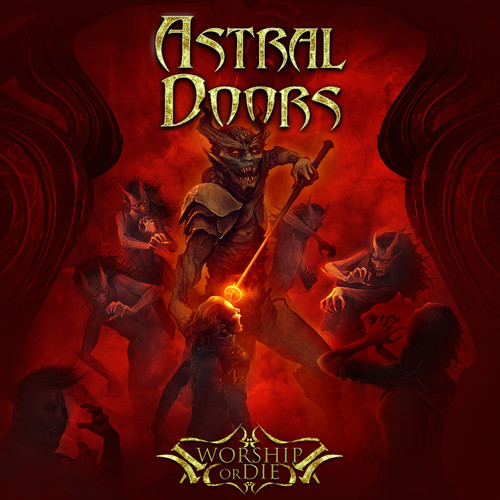 Astral Doors - Worship Or Die vinyl record cover