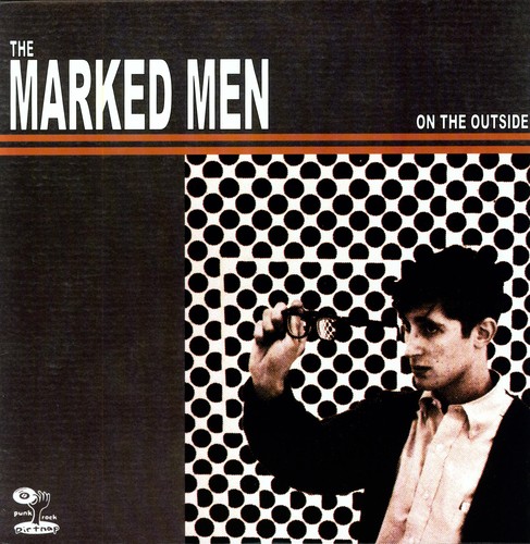 Marked Men - On the Outside vinyl record cover
