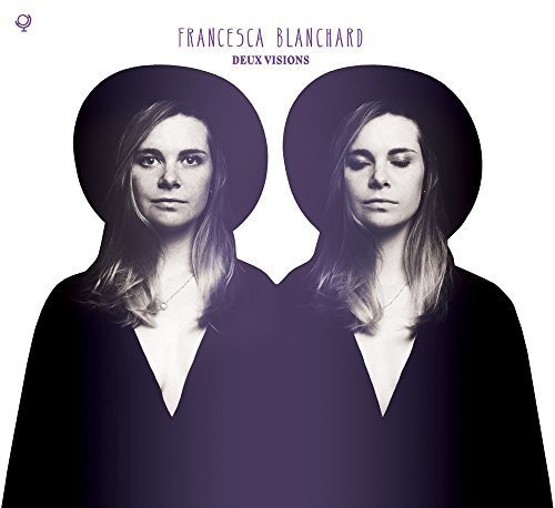 Francesca Blanchard - Deux Visions vinyl record cover
