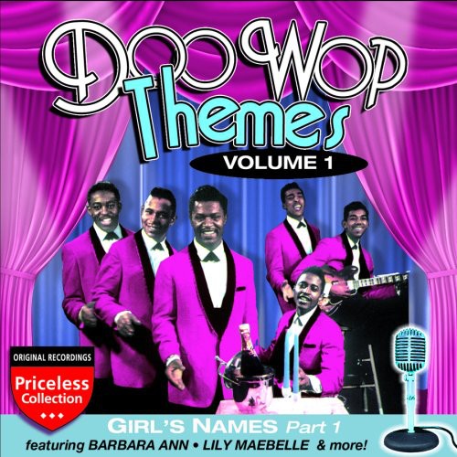 Doo Wop Themes, Vol. 1: Girls - Part 1