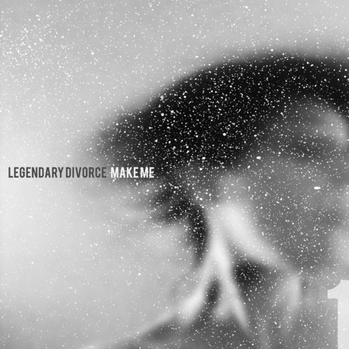 Legendary Divorce - Make Me vinyl record cover