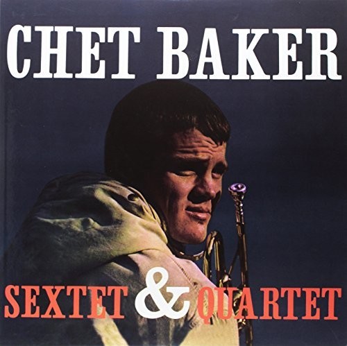 Chet Baker - Sextet & Quartet (Gate) vinyl record cover