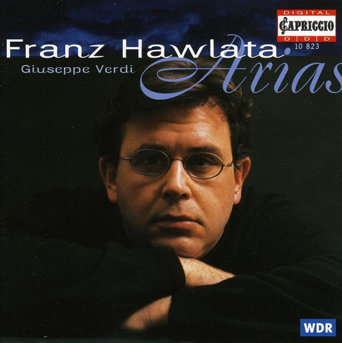 FRANZ HAWLATA - Verdi Arias