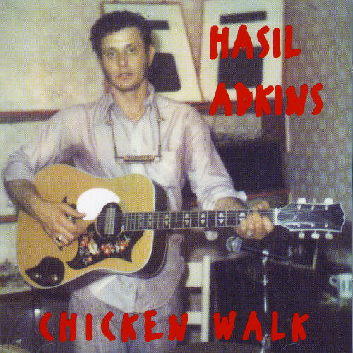 Hasil Adkins - Chicken Walk vinyl record cover