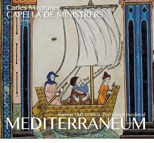 Llull / Carles Magraner / Capella De Ministrers - Mediterraneum vinyl record cover