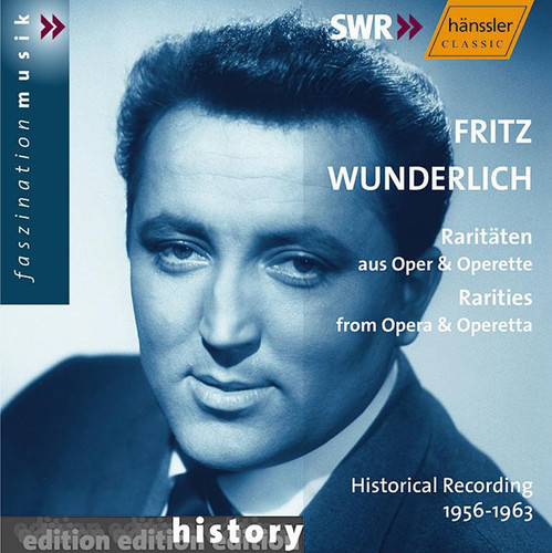 Fritz Wunderlich - Rarities from Opera & Operetta