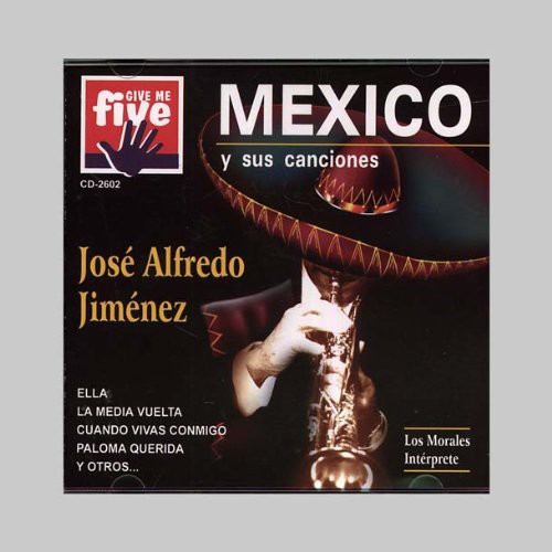 Mexico y Sus Canciones