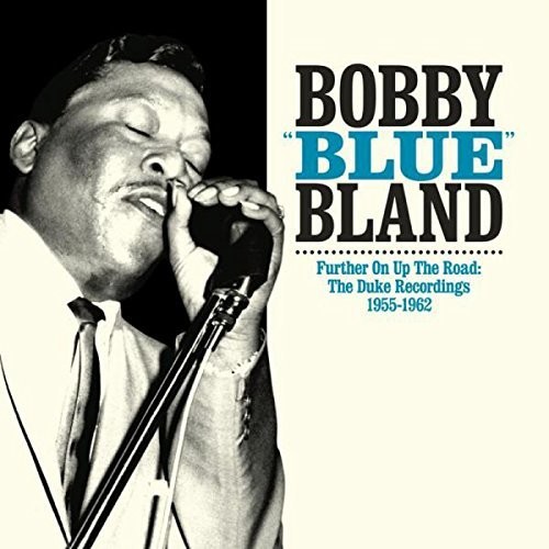 Bobby Bland Blue - Further on Up the Road vinyl record cover