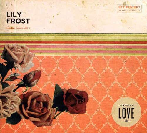 Lily Frost - Do What You Love vinyl record cover