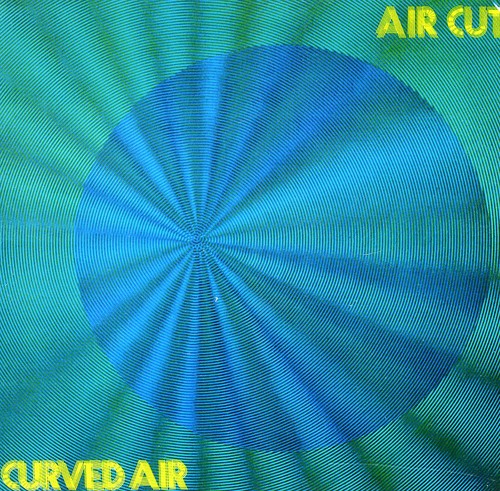 Curved Air - Air Cut vinyl record cover