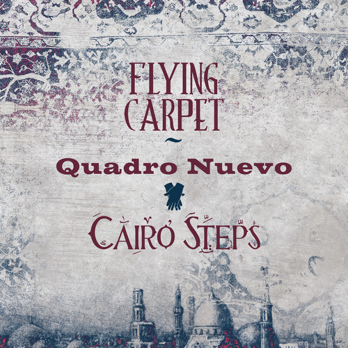 Quadro Nuevo & Cairo Steps - Flying Carpet vinyl record cover