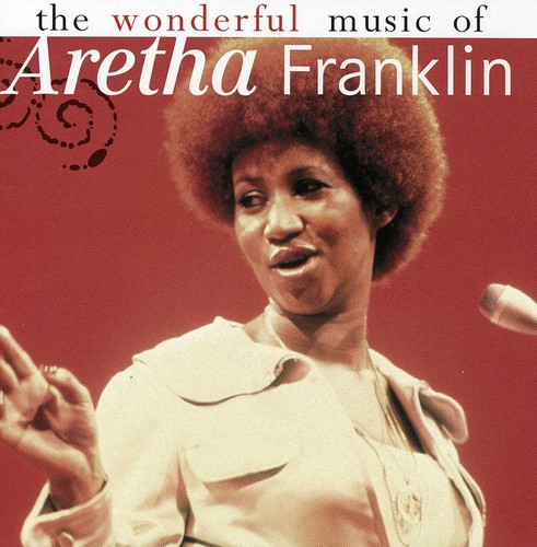 Wonderful Music Of...Aretha Franklin
