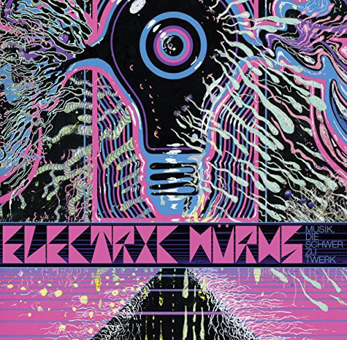 Electric Wurms - Musik Die Schwer Zu Twerk vinyl record cover