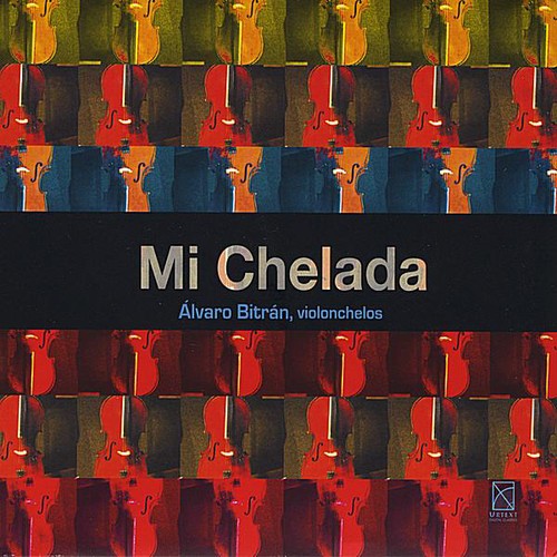 Alvaro Bitran - Mi Chelada
