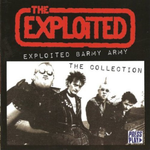 Exploited Barmy Army -  The Collection