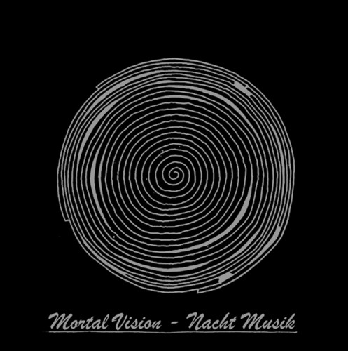 Mortal Vision - Nacht Musik vinyl record cover