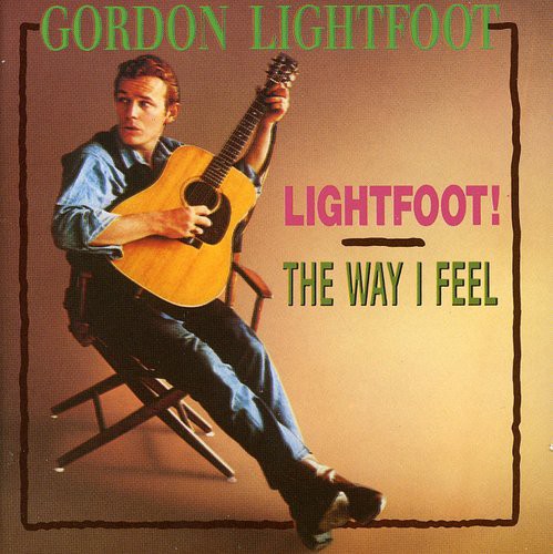 Lightfoot!/Way I Feel