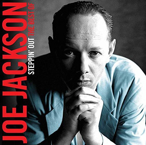 Joe Jackson - Steppin' Out-The A&M Years 1979-89