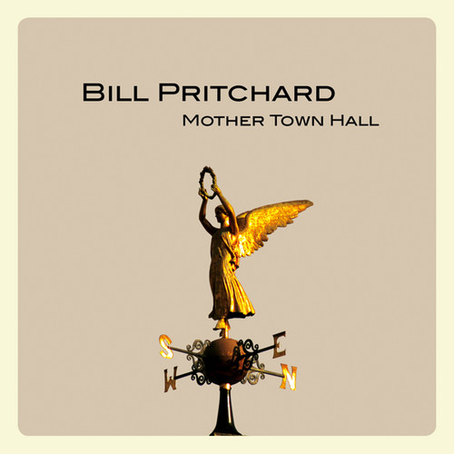 Bill Pritchard - Mother Town Hall vinyl record cover