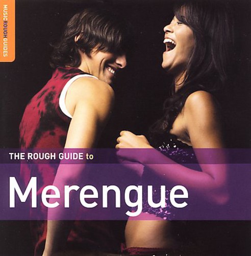 The Rough Guide To Merengue